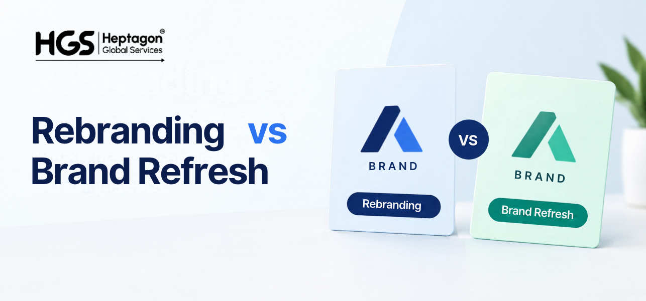 Rebranding vs Brand Refresh
