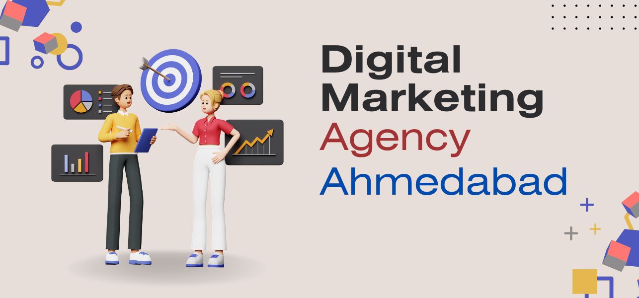 Digital Marketing Company in Ahmedabad