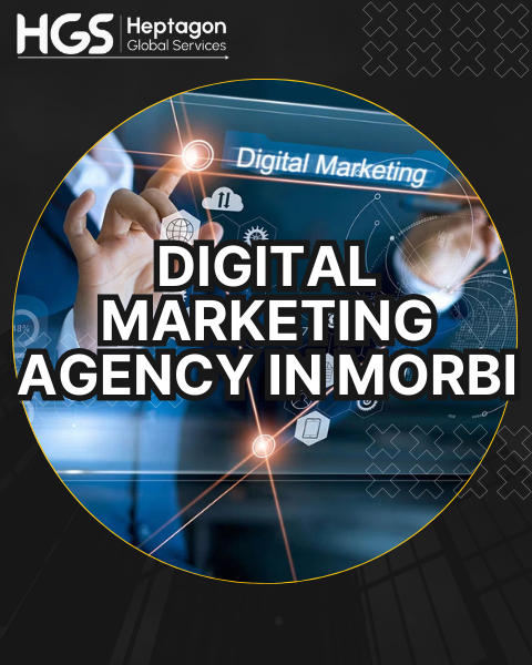 Digital Marketing Agency in Morbi